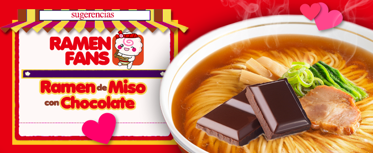 Ramen de Miso con Chocolate